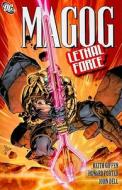 Magog Lethal Force Tp di Keith Giffen edito da Dc Comics