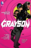 Grayson Vol. 1 Agents Of Spyral (The New 52) di Tom King edito da DC Comics