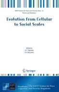 Evolution from Cellular to Social Scales di Arne T. Skjeltorp edito da Springer