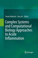 Complex Systems and Computational Biology Approaches to Acute Inflammation edito da Springer New York