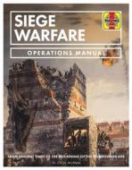 Siege Warfare di Dr Chris McNab edito da Haynes Publishing Group