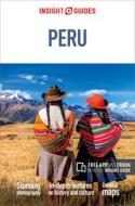 Insight Guides Peru di Maciej Zglinicki edito da APA Publications Ltd