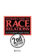 Introduction To Race Relations di Barry Troyna edito da Taylor & Francis Ltd