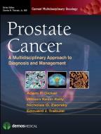 Prostate Cancer edito da Demos Medical Publishing