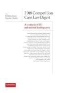 Competition Case Law Digest edito da Institute Of Competition Law