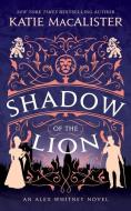 Shadow Of The Lion di Katie MacAlister edito da Fat Cat Books