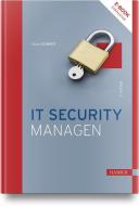 IT Security managen di Klaus Schmidt edito da Hanser Fachbuchverlag
