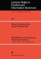 Identification of Continuous Dynamical Systems di G. P. Rao, D. C. Saha edito da Springer Berlin Heidelberg