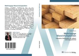 Mehrlagige Massivholzplatten di Steffen Tobisch edito da AV Akademikerverlag