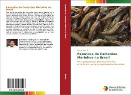 Fazendas de Camarões Marinhos no Brasil di Bruno Martini edito da Novas Edições Acadêmicas