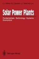 Solar Power Plants edito da Springer Berlin Heidelberg