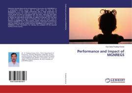 Performance and Impact of MGNREGS di Kancherla Pradeep Kumar edito da LAP Lambert Academic Publishing