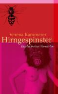 Hirngespinster di Verena Kammerer edito da Books on Demand