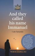 And they called his name Immanuel di Team of authors of the Phoenix-Journals edito da tredition