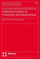 Politische Parteien in Frankreich und Deutschland edito da Nomos Verlagsges.MBH + Co