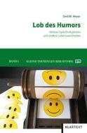 Lob des Humors di Gerd W. Heyse edito da Klartext Verlag