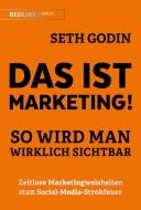 Das ist Marketing! di Seth Godin edito da Redline
