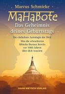 MaHaBote - Das Geheimnis deines Geburtstags di Marcus Schmieke edito da Nietsch Hans Verlag