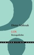 Los di Dieter Schlesak edito da Lyrikedition 2000