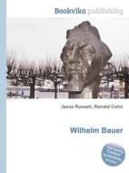 Wilhelm Bauer edito da Book On Demand Ltd.