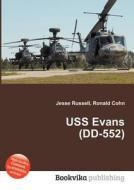 Uss Evans (dd-552) edito da Book On Demand Ltd.