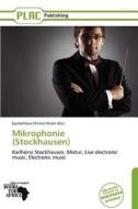 Mikrophonie (Stockhausen) edito da Placpublishing