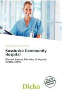 Kosciusko Community Hospital edito da Dicho