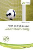 1894-95 Irish League edito da Culp Press