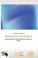 Perspectives On Science edito da Crypt Publishing