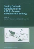Storing Carbon in Agricultural Soils edito da Springer Netherlands