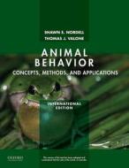 Animal Behavior di Shawn E. (Associate Professor Nordell, Thomas (Assistant Professor Valone edito da Oxford University Press Inc