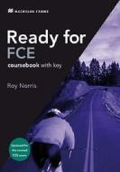 Ready for FCE Student Book +key 2008 di Roy Norris edito da Macmillan Education