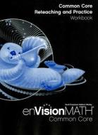 Math 2012 Common Core Reteaching and Practice Workbook Grade 3 edito da SCOTT FORESMAN