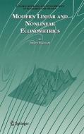 Modern Linear and Nonlinear Econometrics di Joseph Plasmans edito da SPRINGER NATURE