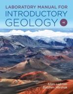 Laboratory Manual for Introductory Geology di Allan Ludman edito da W. W. Norton & Company