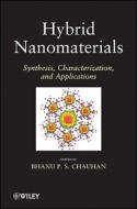 Hybrid Nanomaterials edito da John Wiley And Sons Ltd