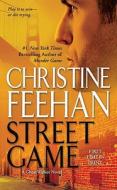 Street Game di Christine Feehan edito da JOVE
