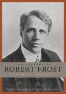 The Letters of Robert Frost, Volume 1 - 1886′1920 di Robert Frost edito da Harvard University Press