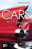 Cars in America edito da Greenhaven Press