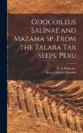 Odocoileus Salinae and Mazama Sp. From the Talara Tar Seeps, Peru edito da LIGHTNING SOURCE INC