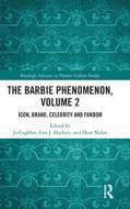 The Barbie Phenomenon, Volume 2 The Barbie Phenomenon, Volume 2