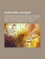 Northern Ontario: Hudson Plains Ecozone, di Books Llc edito da Books LLC, Wiki Series