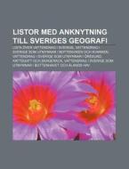 Listor Med Anknytning Till Sveriges Geog di K. Lla Wikipedia edito da Books LLC, Wiki Series