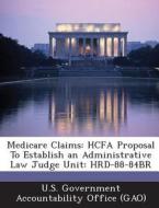 Medicare Claims edito da Bibliogov