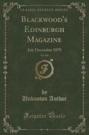 Blackwood's Edinburgh Magazine, Vol. 126 di Unknown Author edito da Forgotten Books