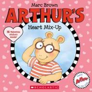 Arthur's Heart Mix-Up di Marc Brown edito da CARTWHEEL BOOKS