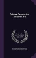 Science Conspectus, Volumes 4-6 edito da Palala Press