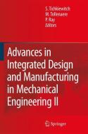 Advances in Integrated Design and Manufacturing in Mechanical Engineering II edito da Springer Netherlands