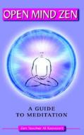 A Guide To Meditation di Al Rapaport edito da Authorhouse