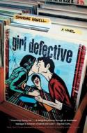 Girl Defective di Simmone Howell edito da ATHENEUM BOOKS